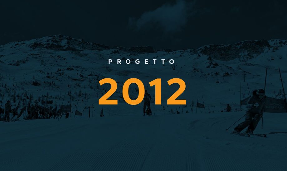 Progetto 2012 Progetto 2012